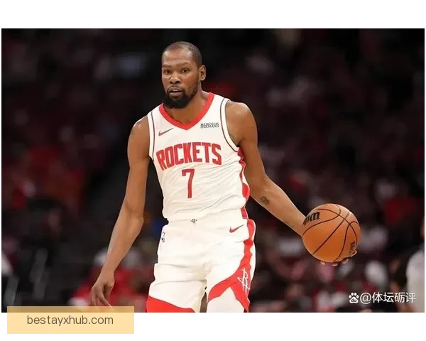 火箭失利引争议杜兰特申京球迷对喷升级休城力挺申京双核关系仍被看好
